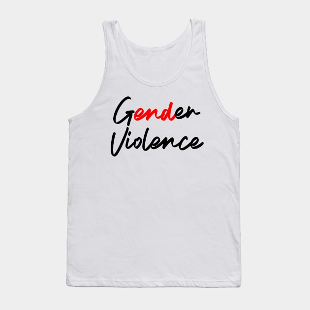 End Gender Violence Tank Top by kimbo11